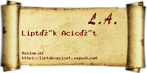 Lipták Acicét névjegykártya